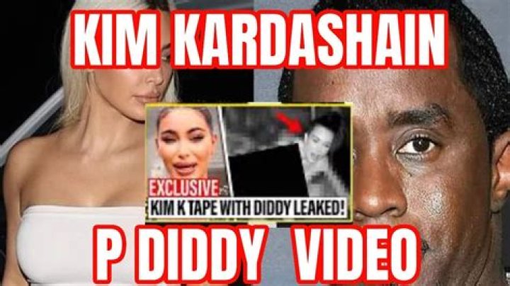 Unveiling the Buzz: Kim Kardashian's Leaked Video with P Diddy